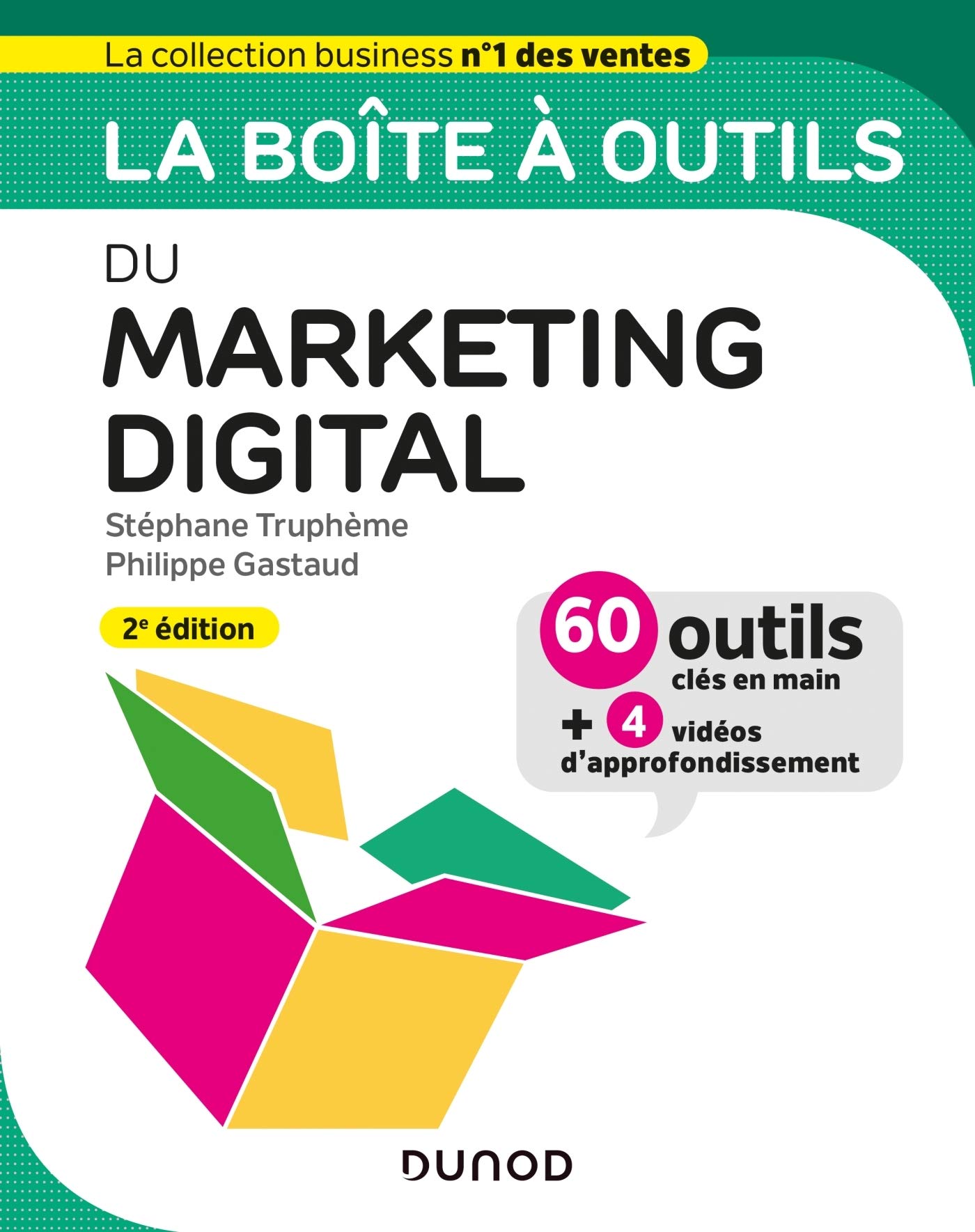 La boîte à outils du Marketing digital - 2e éd.