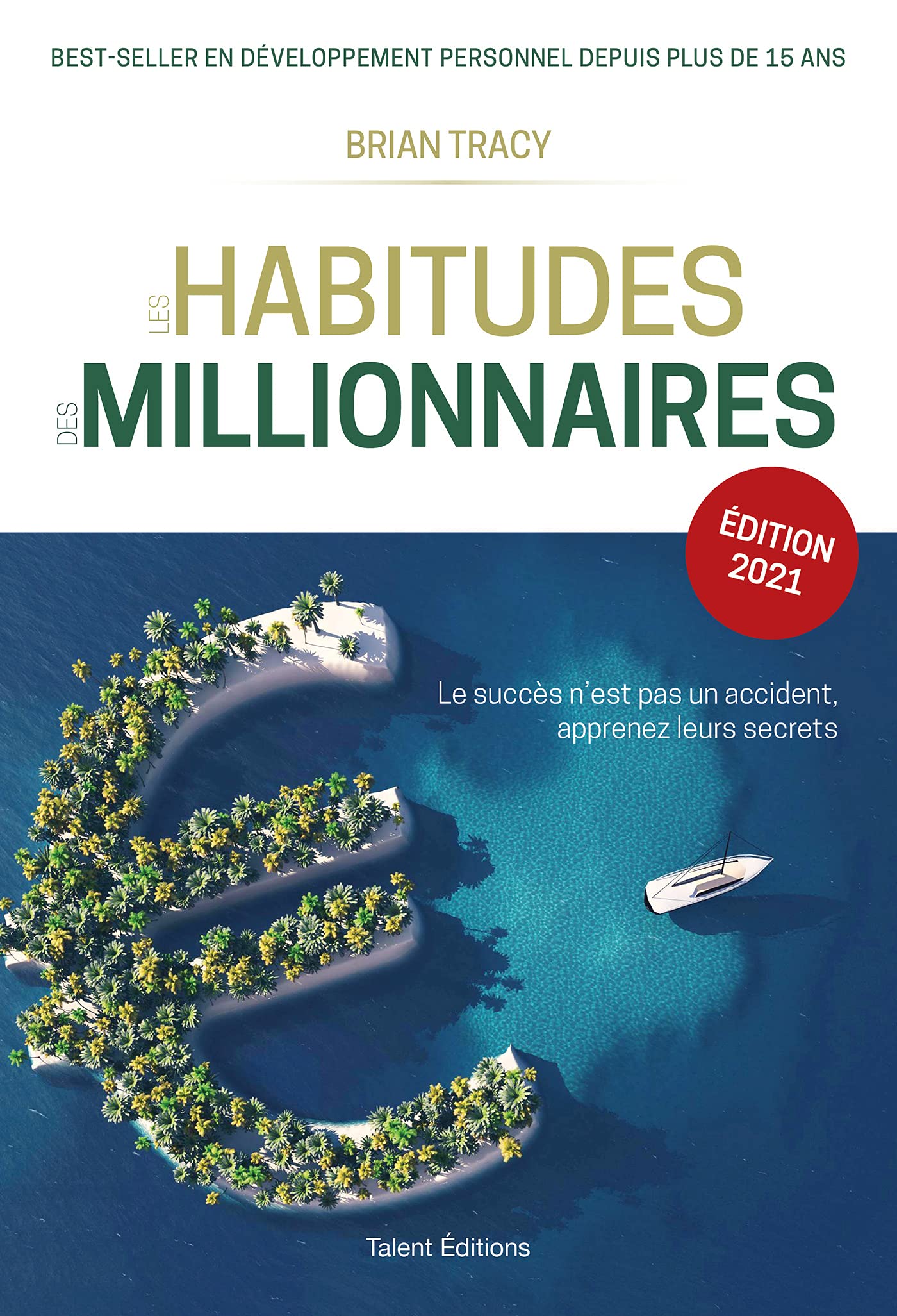 Les habitudes des millionnaires