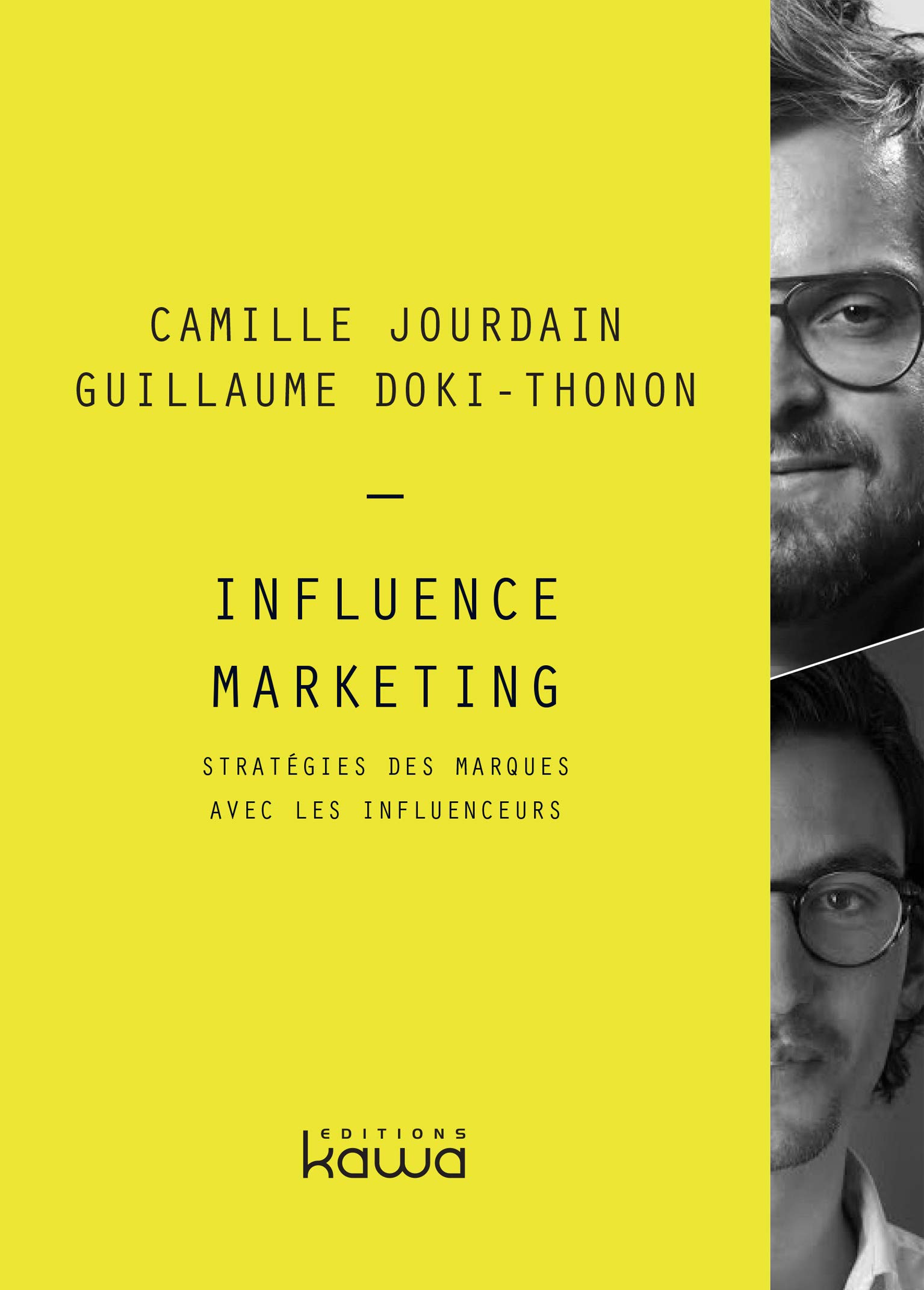 Influence Marketing: Stratégie des marques avec les influenceurs