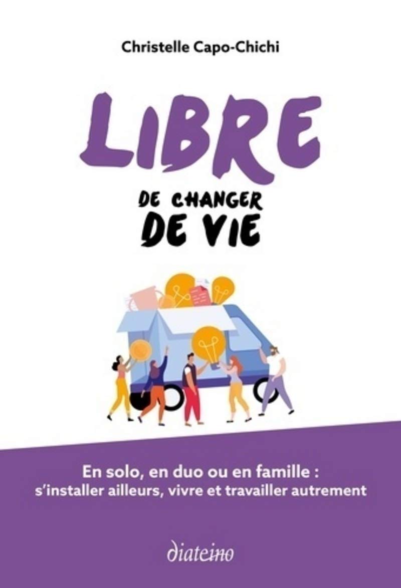 Libre de changer de vie