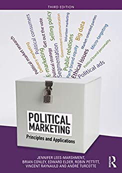 Political Marketing: Principles and Applications (English Edition)