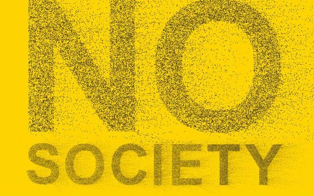 No society: La fin de la classe moyenne occidentale