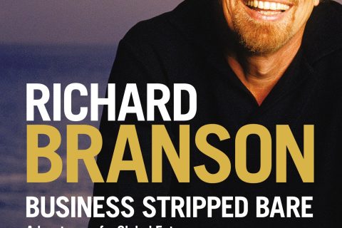 Business Stripped Bare: Adventures of a Global Entrepreneur