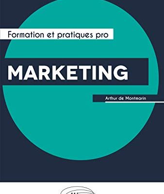 Marketing (Formation et Pratiques pro)