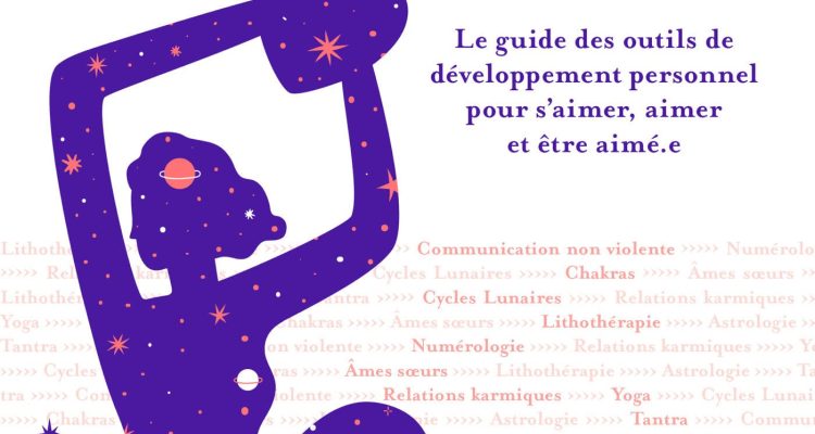 Ameour: Le guide des outils de développement personnel pour s'aimer, aimer et être aimé.e