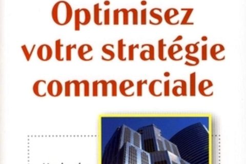 Optimisez Votre Stratégie Commerciale