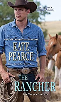 The Rancher (Morgan Ranch Book 6) (English Edition)