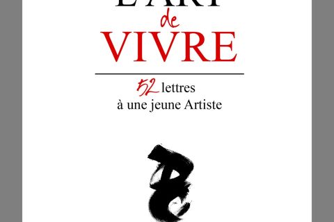 L'art de vivre - 52 lettres à une jeune artiste