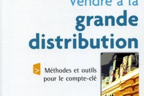 Vendre à la grande distribution