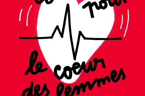 Mon combat pour le coeur des femmes: Agir avant qu'il ne soit trop tard