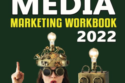 Social Media Marketing Workbook: How to Use Social Media for Business