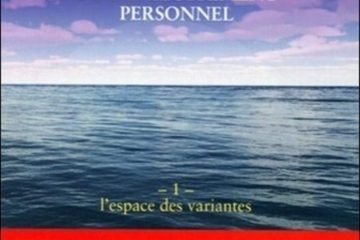 Transurfing, modèle quantique de développement personnel, tome 1 : L’espace des variantes