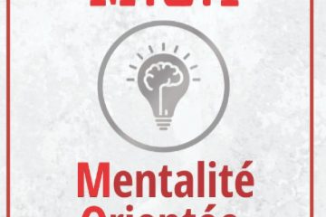 M.O.I Mentalité Orientée Indépendance: Développement personnel et professionnel