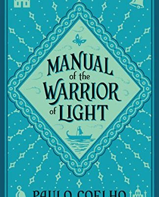 Manual of The Warrior of Light (English Edition)