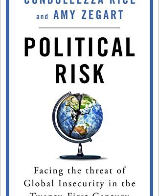 Political Risk: Facing the Threat of Global Insecurity in the Twenty-First Century (English Edition)