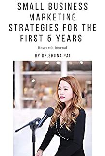 Small Business Marketing Strategies for the First 5 Years (English Edition)