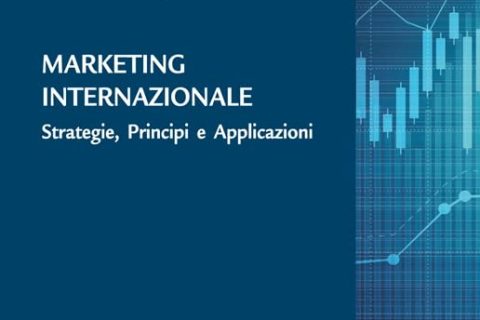 Marketing internazionale. Strategie, principi e applicazioni