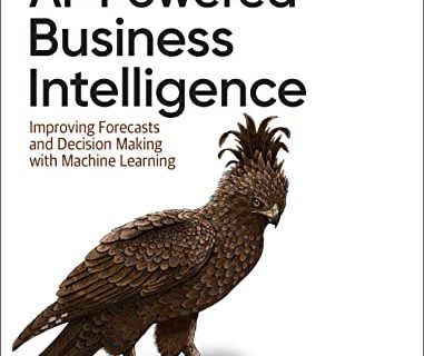 AI-Powered Business Intelligence (English Edition)