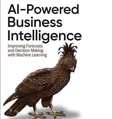 AI-Powered Business Intelligence (English Edition)