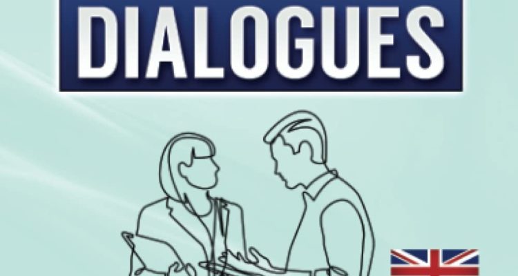 40 Business English Dialogues: Business English Conversation, English at Work - Advanced, B2, C1, C2