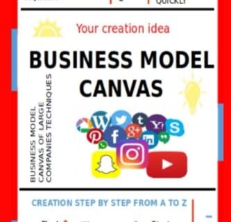 business model canvas: new generation (SIMPLE AND PRECISE, READ AND TO UNDERSTAND QUICKLY and BUSINESS MODEL CANVAS OF LARGE COMPANIES TECHNIQUES)