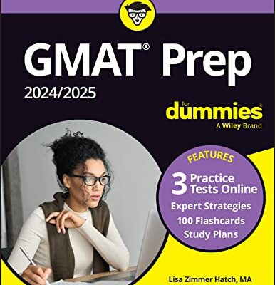 GMAT Prep for Dummies 2024-2025: With Online Practice