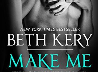 Make Me: Complete Novel (English Edition)