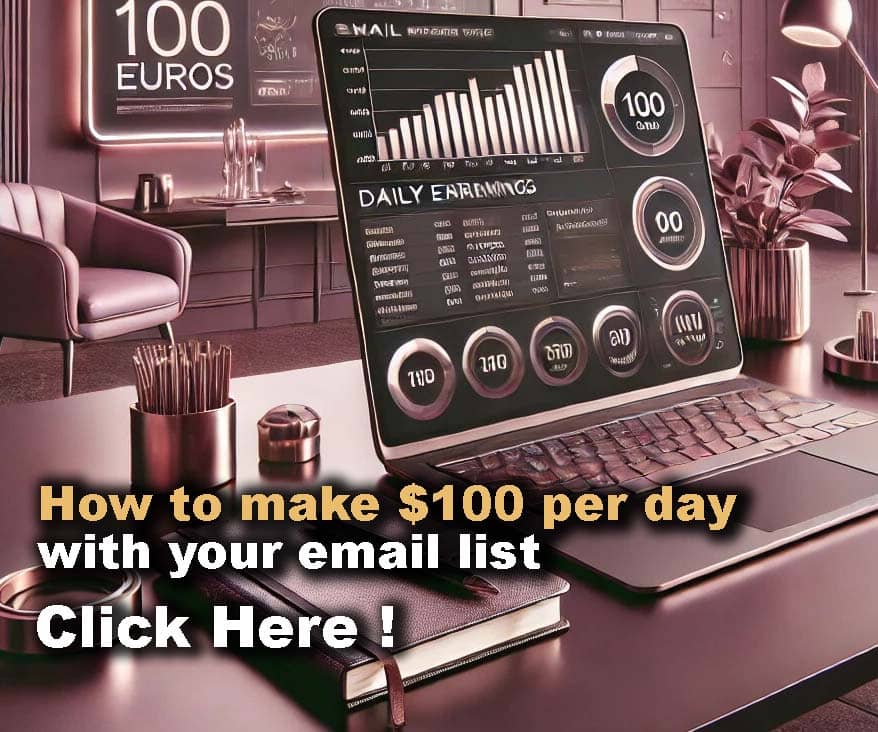 How to make $100 per day with your email list