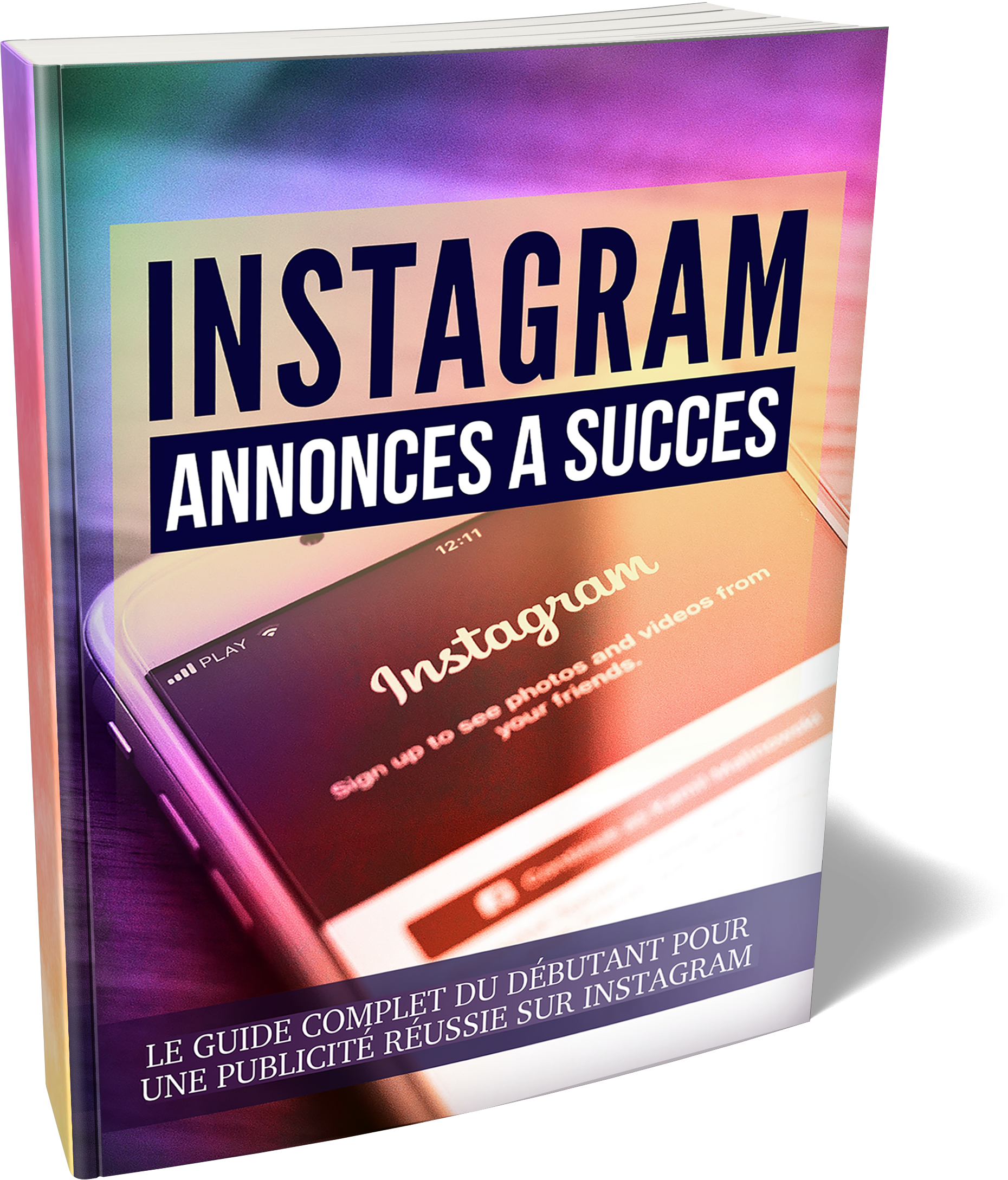 Instagram Annonces à Succès